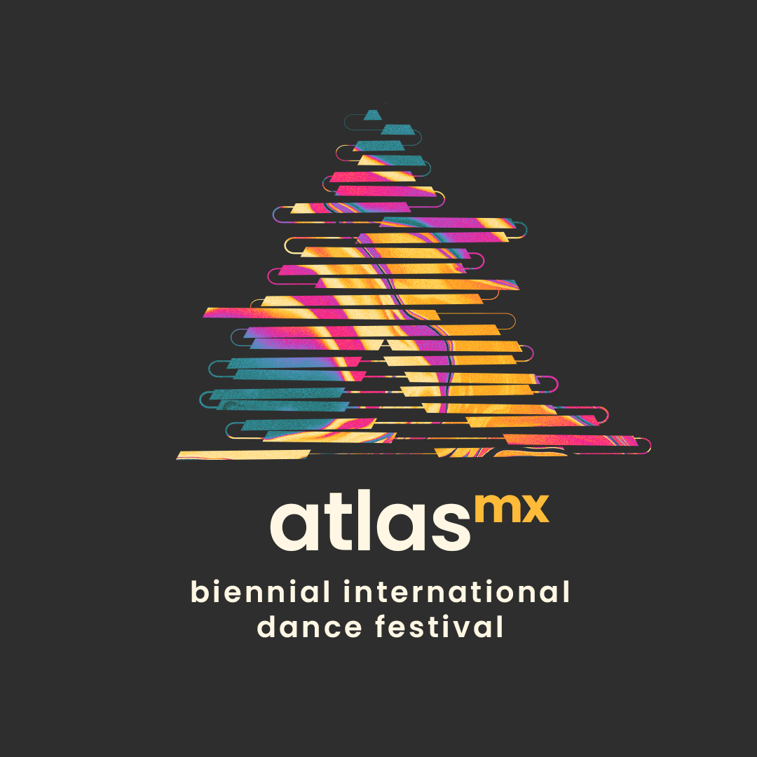 ATLAS México Biennial International Dance Festival 